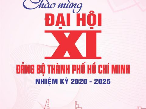 Chào mừng Đại hội XI Đảng bộ Thành phố - Đại hội của Nhân dân